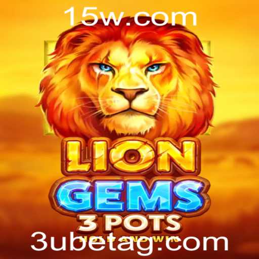 Explorando o Fascinante Mundo de LionGems3pots: Um Guia Completo para Iniciantes